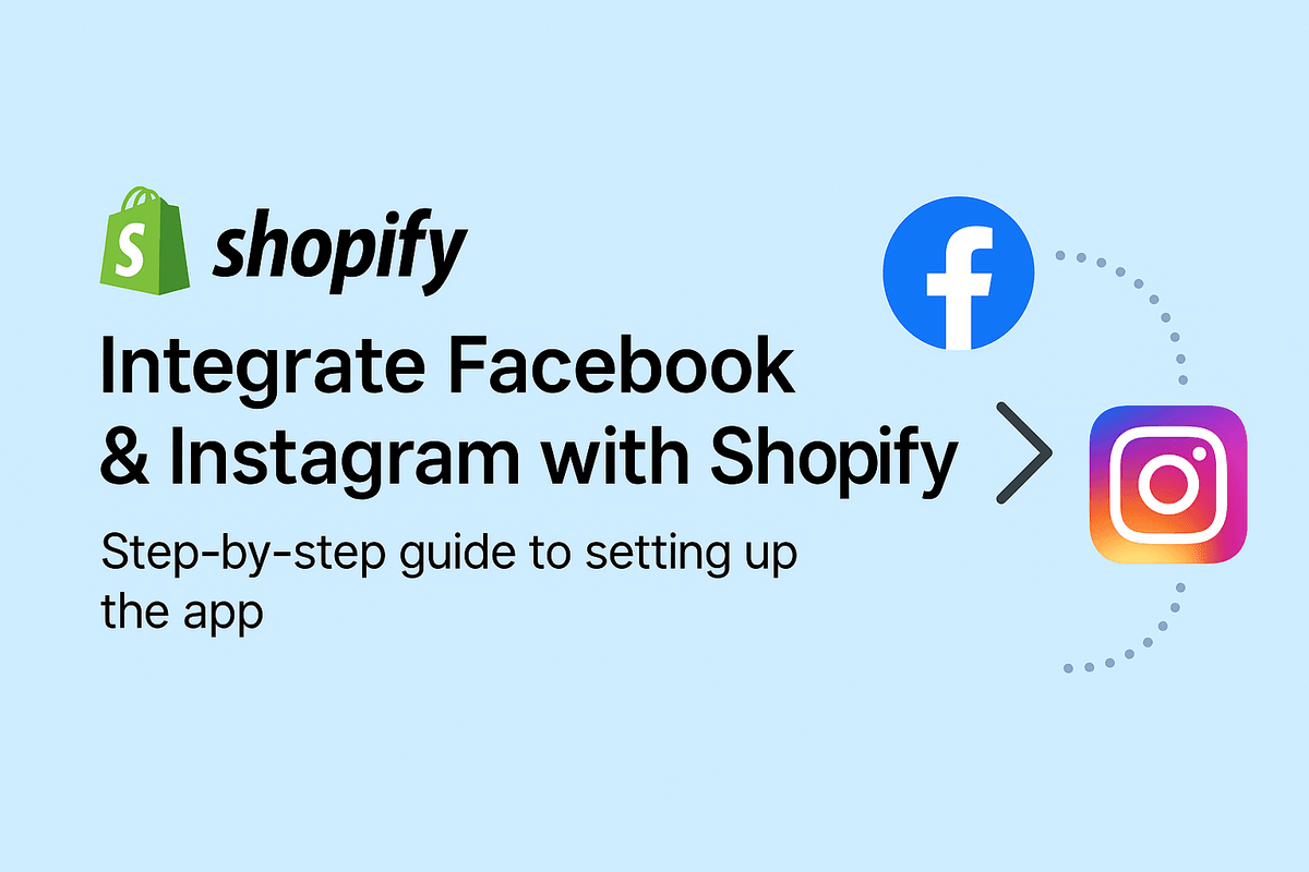 Facebook and Instagram integration with Shopify